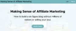Making Sense of Affiliate Marketing Review