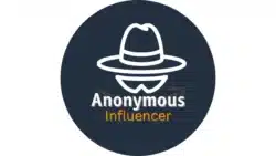 Anonymous Influencer Review